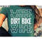 MR-2172023232653-dirt-bike-wife-svg-motocross-wifey-png-dirt-biking-quotes-image-1.jpg