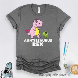 auntiesaurus rex, aunt shirt, gifts for aunts, aunt gift, aunt dinosaur shirt, new aunt shirt, future aunt to be, baby s