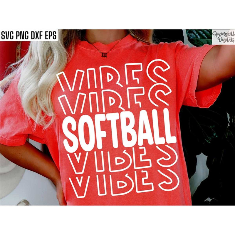 MR-217202323485-softball-vibes-svg-softball-tshirt-cut-files-high-school-image-1.jpg