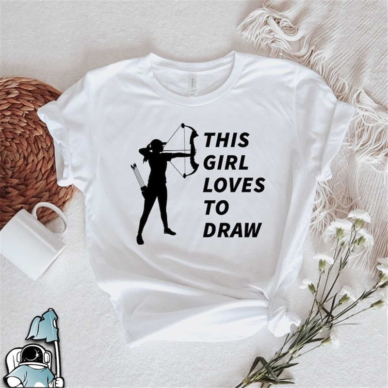 MR-2172023235734-archery-girl-shirt-this-girl-loves-to-draw-archer-t-shirt-image-1.jpg
