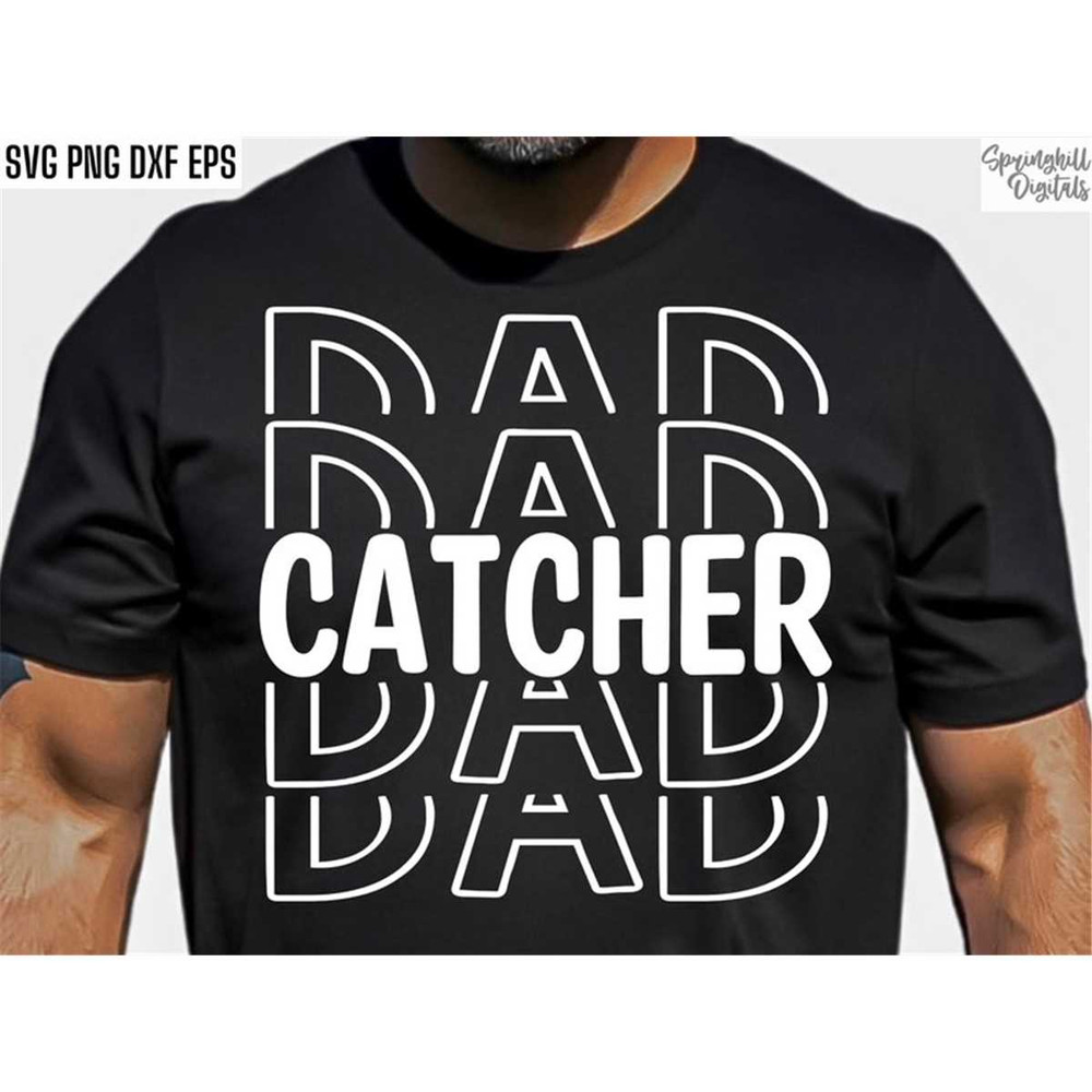 MR-2272023051-catcher-dad-svg-baseball-t-shirt-cut-files-softball-dad-image-1.jpg