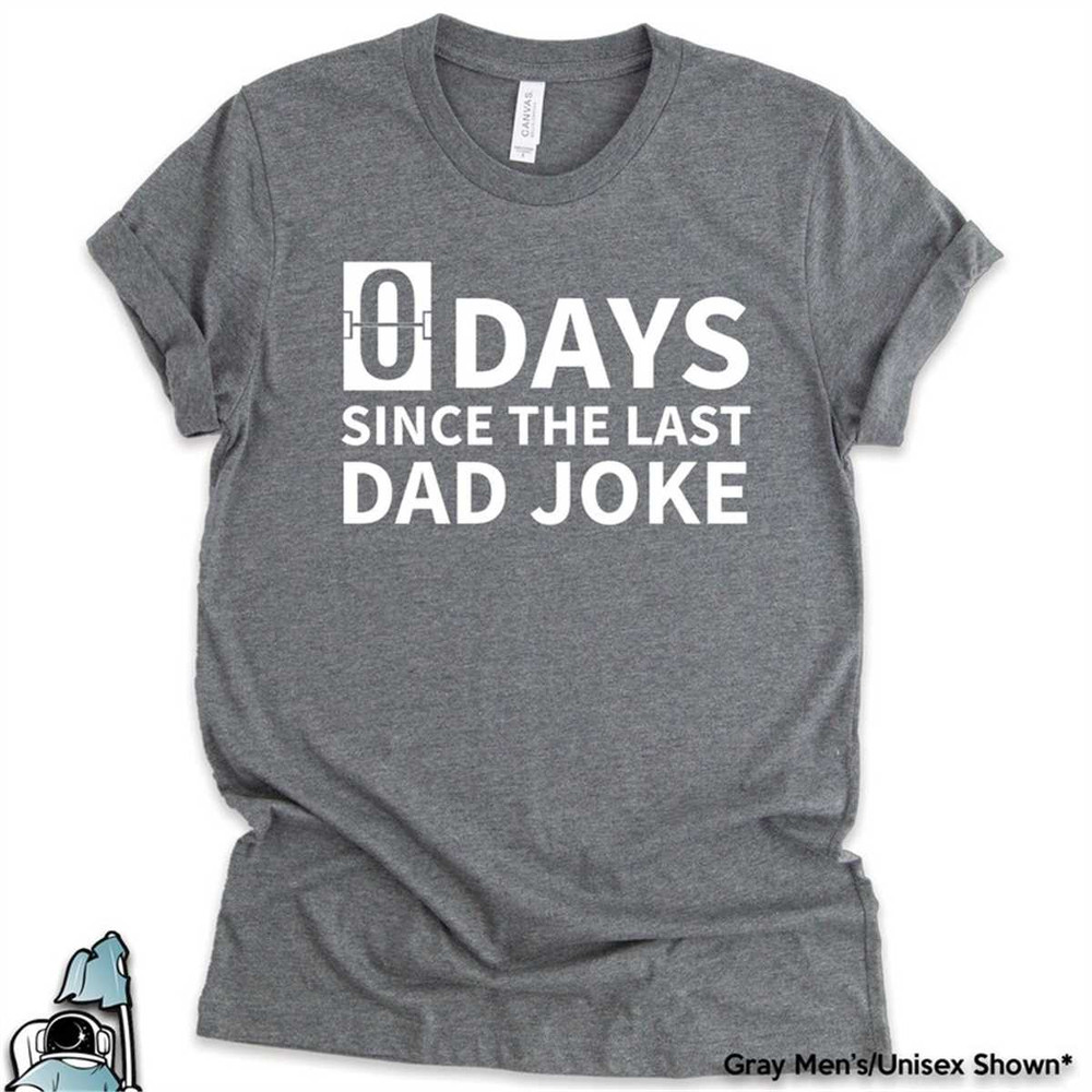 MR-22720230752-dad-jokes-shirt-dad-shirt-0-days-since-last-dad-joke-image-1.jpg