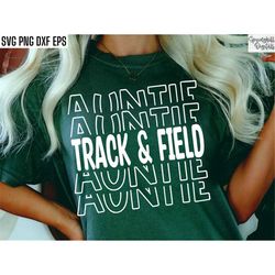 track and field auntie | cross country fam svg | sports cut files | running quote | t-shirt designs | high school track