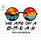 MR-22720230194-summer-break-we-are-on-a-break-svg-beach-sunglasses-svg-image-1.jpg