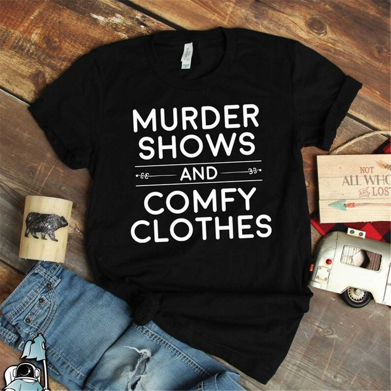 MR-227202302918-true-crime-shirt-murder-shows-comfy-clothes-shirt-crime-show-image-1.jpg
