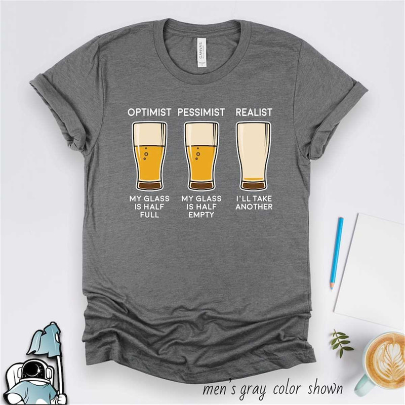 MR-22720230448-beer-drinker-shirt-beer-shirt-beer-realist-beer-optimist-image-1.jpg