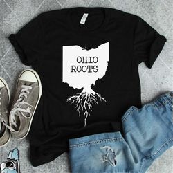 ohio shirt, ohio state map shirt, ohio print, ohio gifts, state of ohio gift, ohio roots state shirt, ohio roots shirt