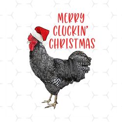 Merry Clucking Christmas Svg, Animal Svg, Chicken Svg, Santa Hat Svg, Christmas Svg, Christmas Gift Svg, Wall Decoration