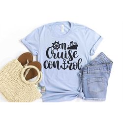 on cruise control bon voyage t-shirt, cruise shirts, cruise tees, family cruise shirts, family vacation shirt, on cruise