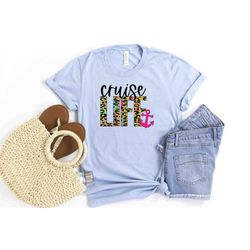 cruise life shirt - cruise crew shirt - family cruise shirt - cruise vacation shirt - funny cruising shirt - cruise life