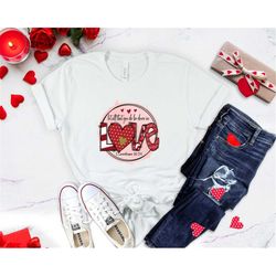 Let All That You Do Be Done In Love 1 Corinthians 16:14 Valentine's Day Shirt, Bible Verse, Religion Shirt, Religious Va