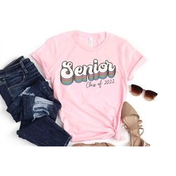 retro senior shirt, retro senior 2022, class of 2022 senior shirt, graduation shirt, graduation gift shirt, graduation 2