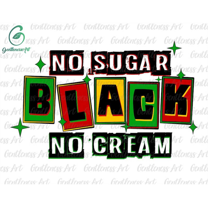 MR-22720234332-juneteenth-svg-no-sugar-black-no-cream-svg-black-pride-svg-image-1.jpg