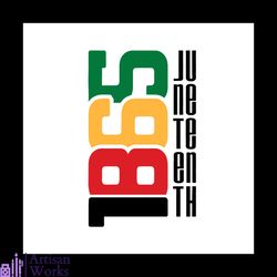 juneteenth 1865 svg, juneteenth svg, independence day svg, freedom svg, juneteenth 1865 svg, black live matter svg, blac