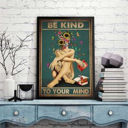 be kind to your mind vintage tattoo book girl poster, tattoo vintage room home decor, gift for tattoo lovers