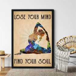 lose your mind find your soul yoga girl poster, love yoga poster, vintage yoga poster, yoga pose print art, yoga decor