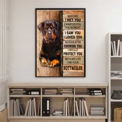 Rottweiler Dog Before I Meet You Poster, Funny Dog Portrait Wall Decor, Custom Dog Photo, Gift For Dog Lovers, Dog Owner
