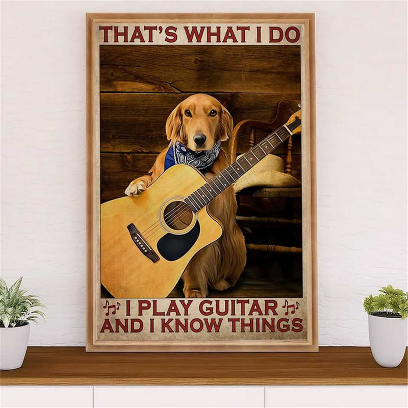 MR-227202381454-golden-retriever-i-play-guitar-know-things-poster-music-image-1.jpg