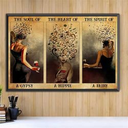 music wine the soul of a gypsy the heart of a hippie poster, back of girl art, black girl with wine prints, black girl