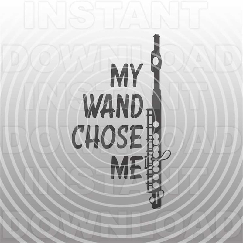 MR-227202383055-flute-svg-filemy-wand-chose-me-svgmarching-band-svgmusical-image-1.jpg