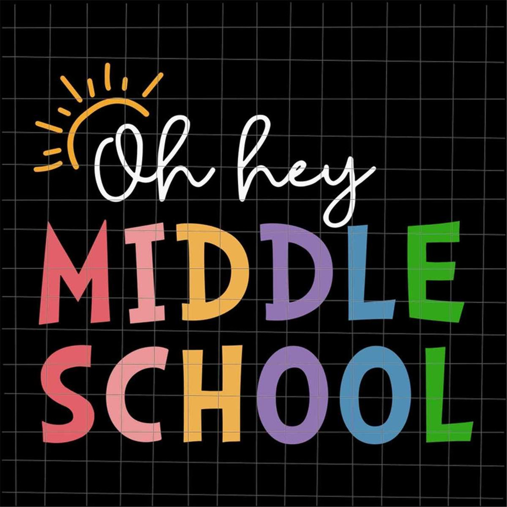 MR-227202384135-oh-hey-middle-school-svg-teacher-quote-svg-back-to-school-image-1.jpg