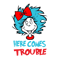 Here Comes Trouble svg-01.png