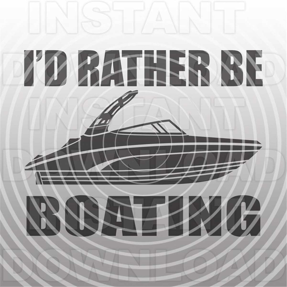 MR-227202392827-id-rather-be-boating-svg-filespeed-boat-svgpower-boat-image-1.jpg