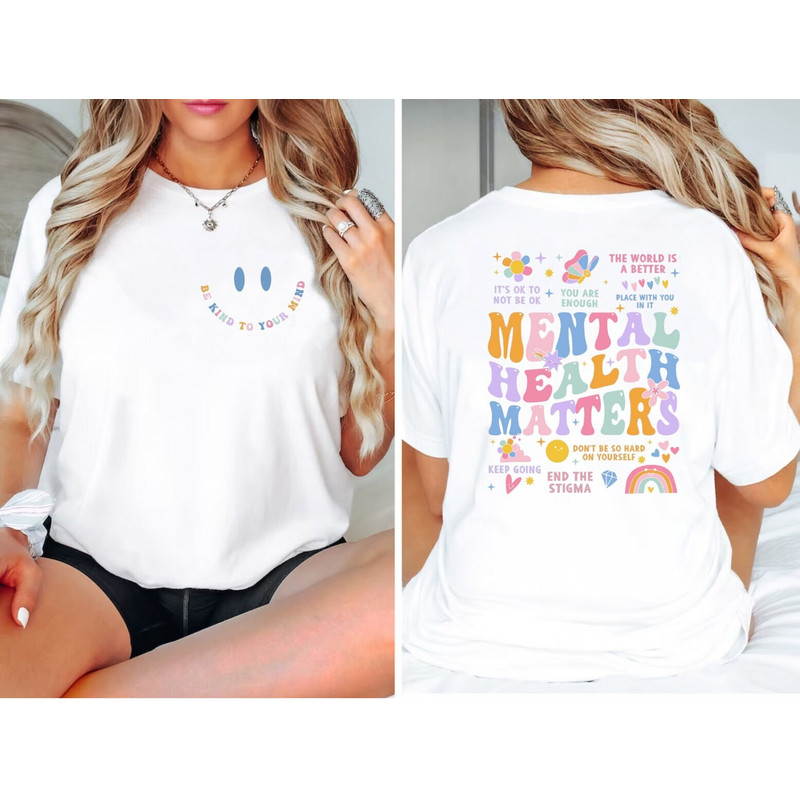 Mental Health Matters Shirt, Mental Health Shirts, Women Inspirational Shirts,Inspirational Gifts,You Matter Floral Shirt - 2.jpg