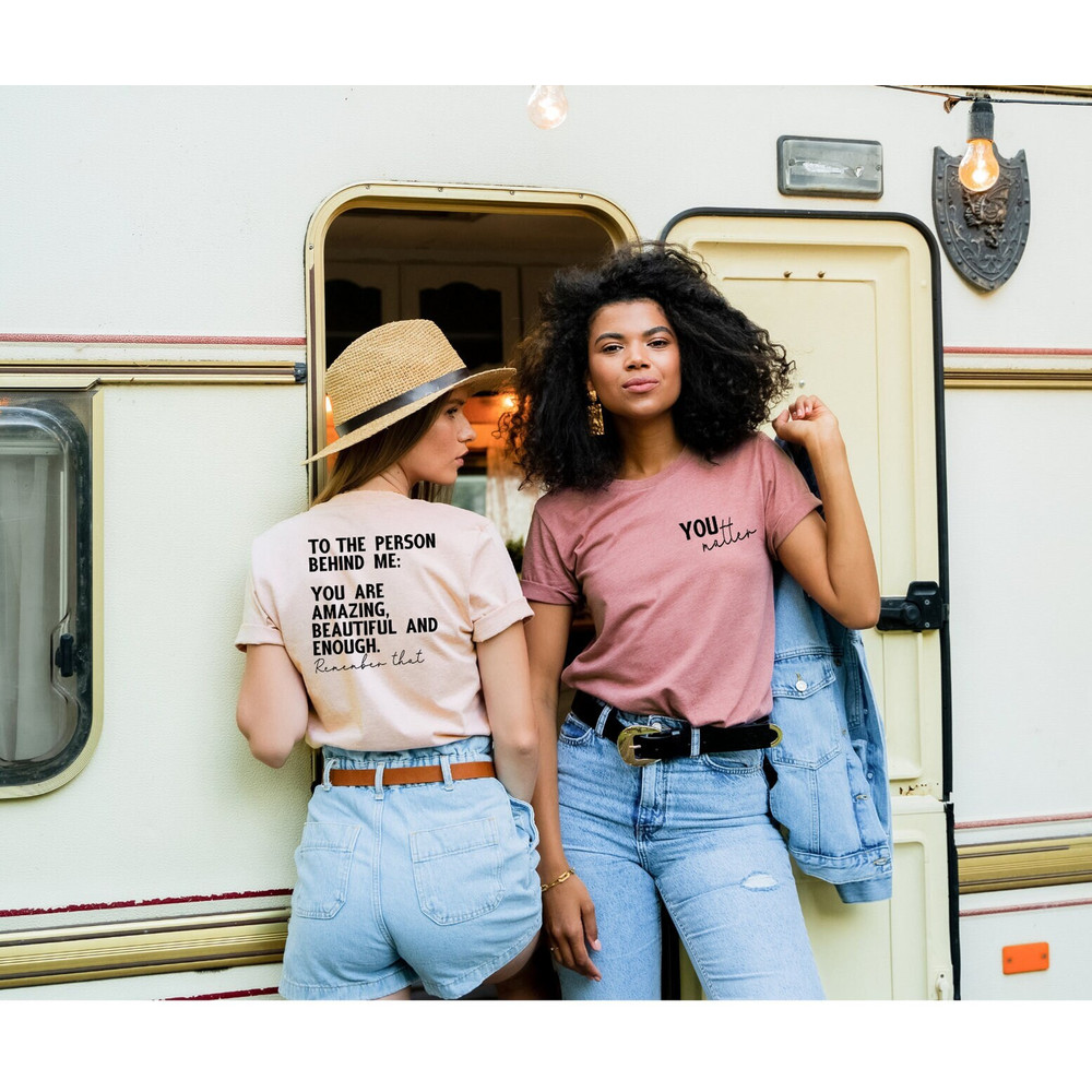 You Are Enough Sshirt, Positive Vibes Shirt, Mental Health Matter Shirt, You Matter Shirt, School Counselor Shirt, You Are Enough - 2.jpg