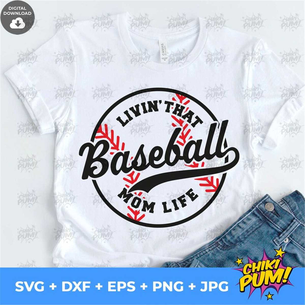 MR-2272023102455-livin-that-baseball-mom-life-svg-cut-file-livin-that-image-1.jpg
