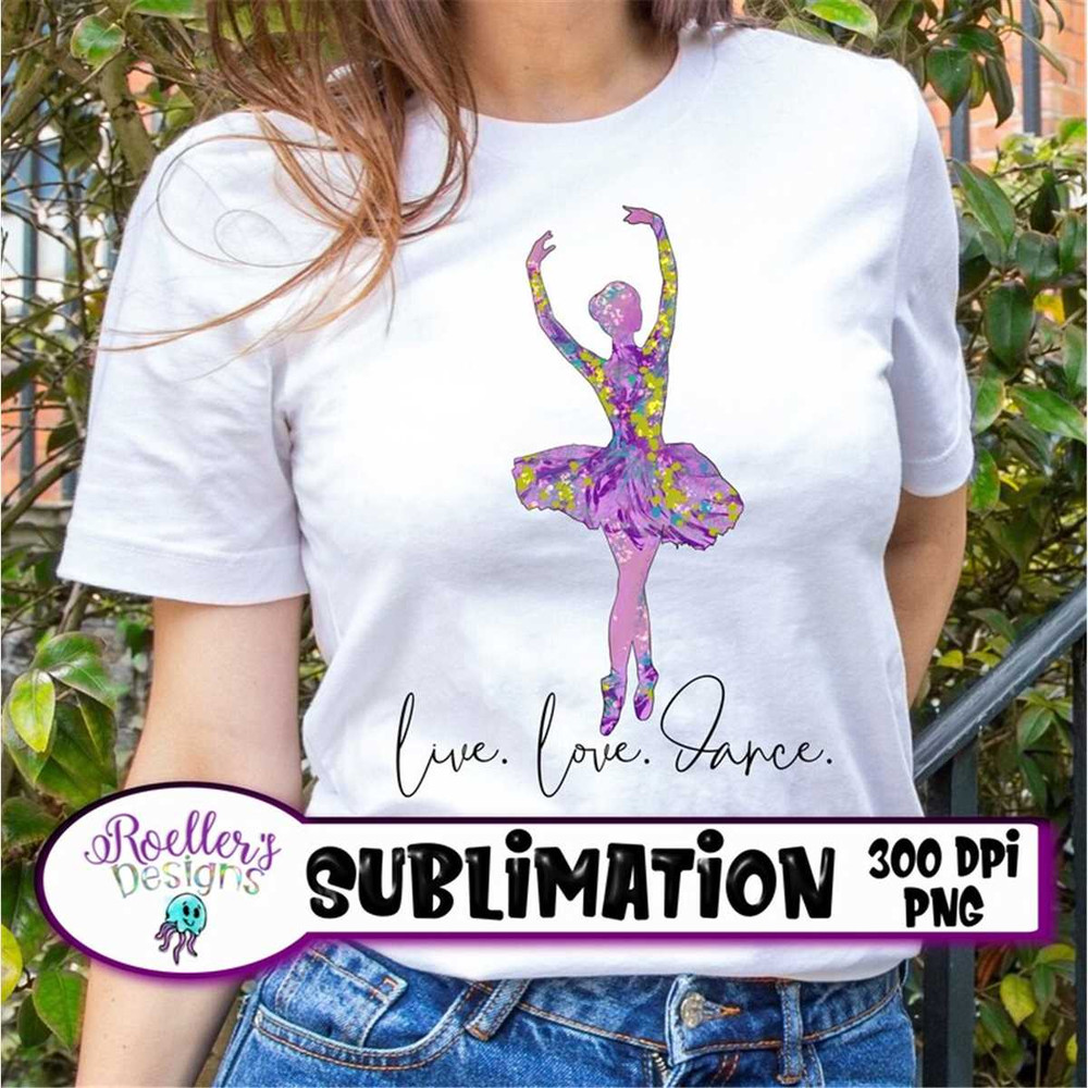 MR-2272023111027-live-love-dance-dance-sublimation-sublimation-design-300-image-1.jpg