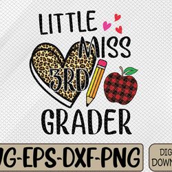little miss 3rd grader back to school third grade svg, eps, png, dxf, digital download