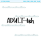 Adult ish funny humor popular best seller png sublimation design download - 1.jpg