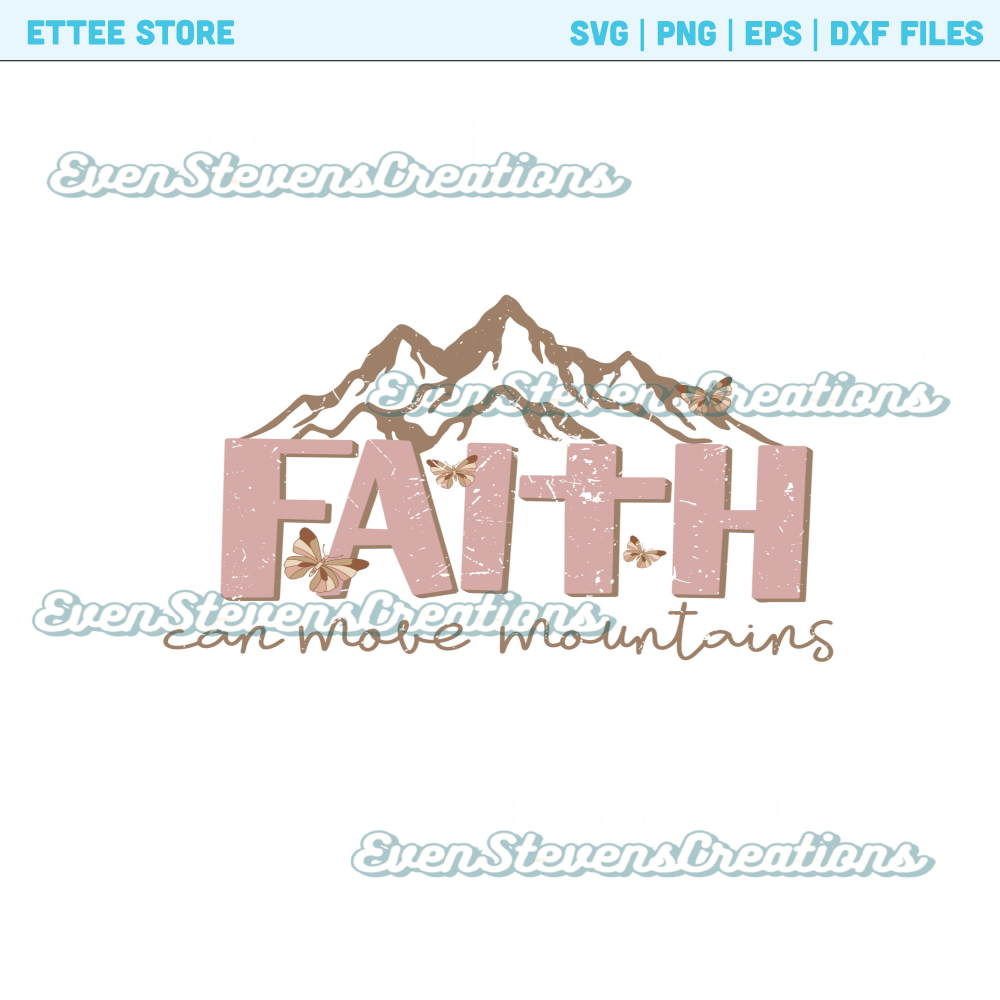 Faith can move mountains religious inspirational quotes popular best seller png sublimation design download - 1.jpg