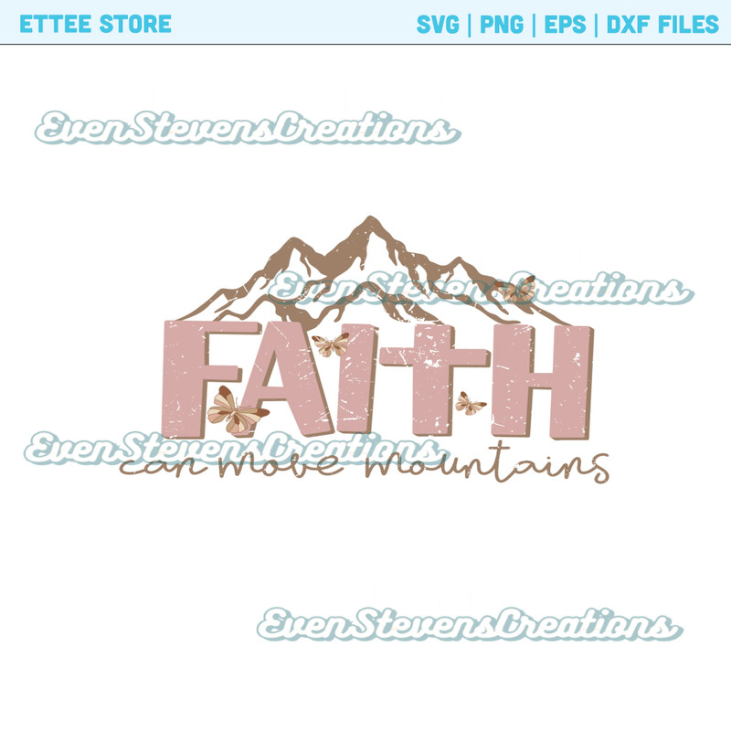 Faith can move mountains religious inspirational quotes popular best seller png sublimation design download - 1.jpg