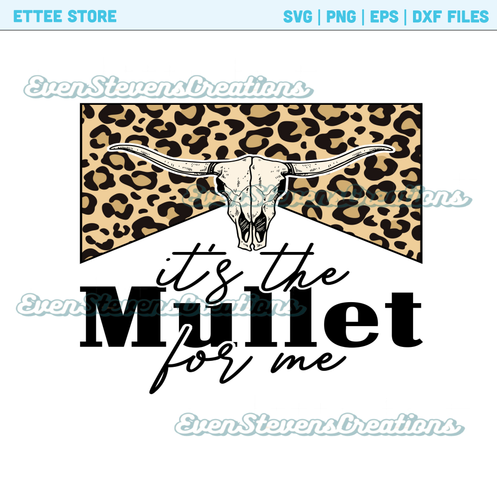 It's the mullet for me western cow skull leopard cheetah print popular best seller png sublimation design download - 1.jpg
