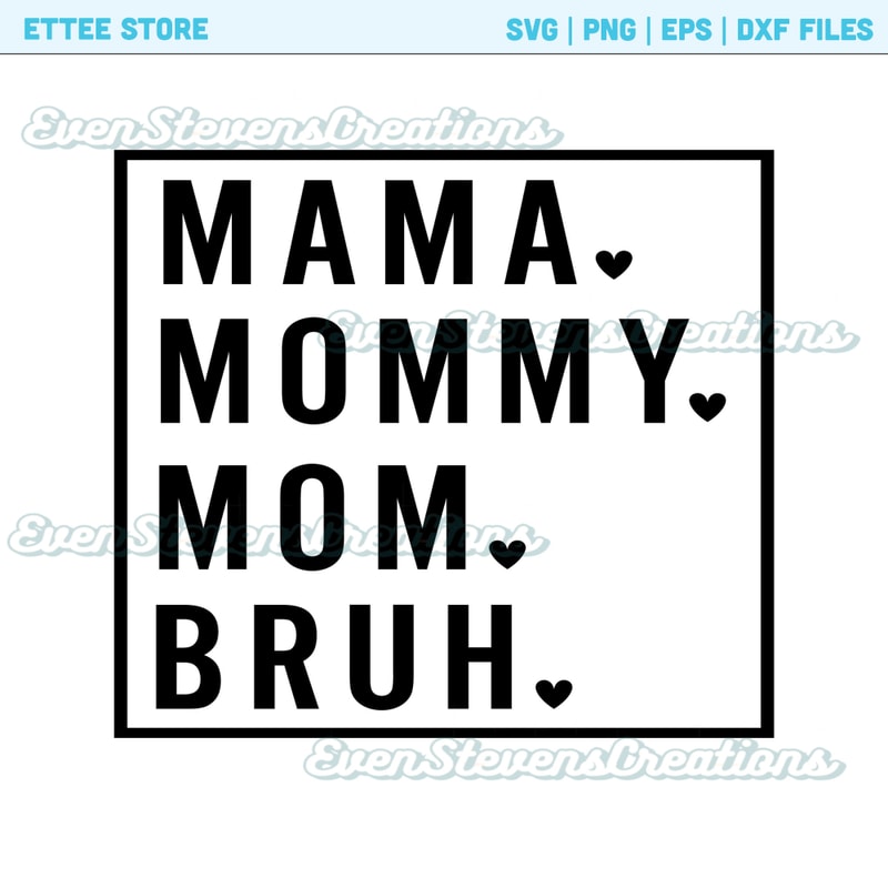 Mama mommy mom bruh heart mother's day popular best seller trending png svg sublimation design download - 1.jpg