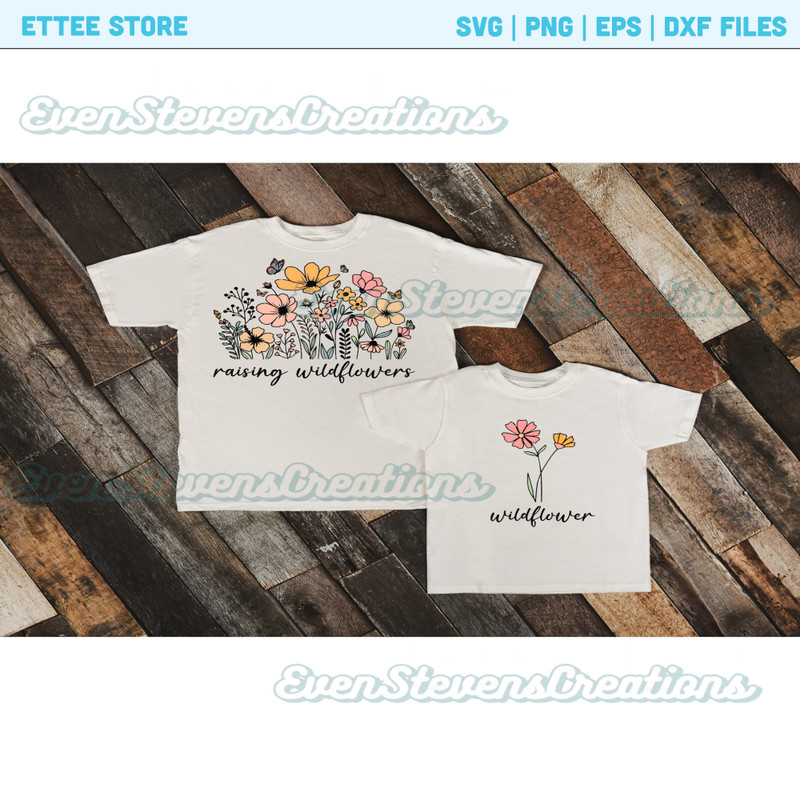Raising wildflowers and wildflower mom and me popular best seller png sublimation design download - 1.jpg