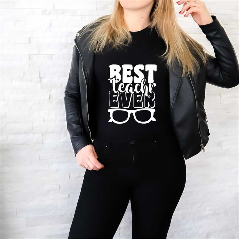 MR-227202312366-best-teacher-ever-shirt-teacher-appreciation-gift-school-image-1.jpg