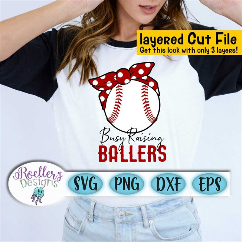 MR-2272023123957-busy-raising-ballers-svg-baseball-svg-baseball-mom-svg-image-1.jpg