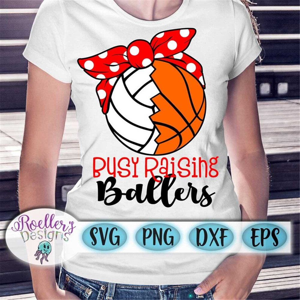 MR-2272023125722-basketball-svg-volleyball-svg-busy-raising-ballers-svg-image-1.jpg