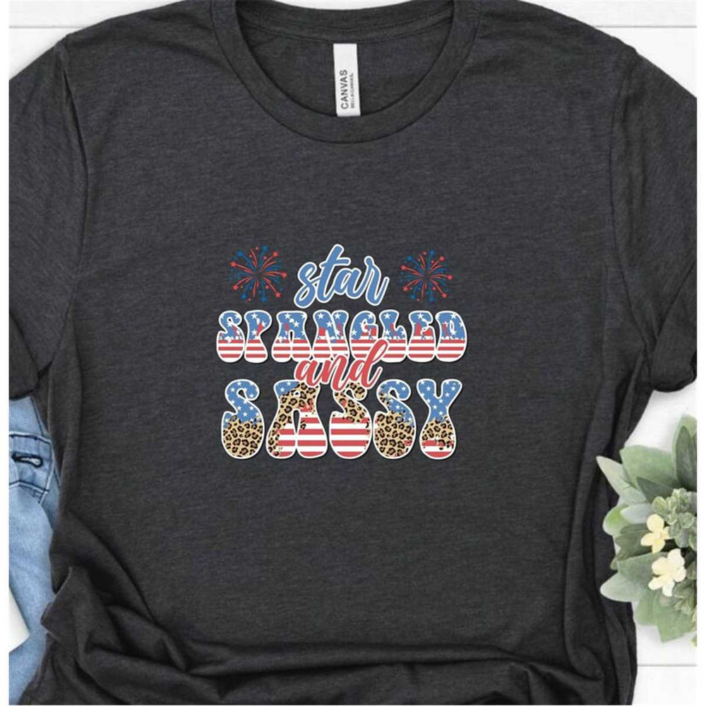 MR-2272023135530-star-spangled-and-sassy-shirt-gift-for-men-women-4th-of-july-image-1.jpg