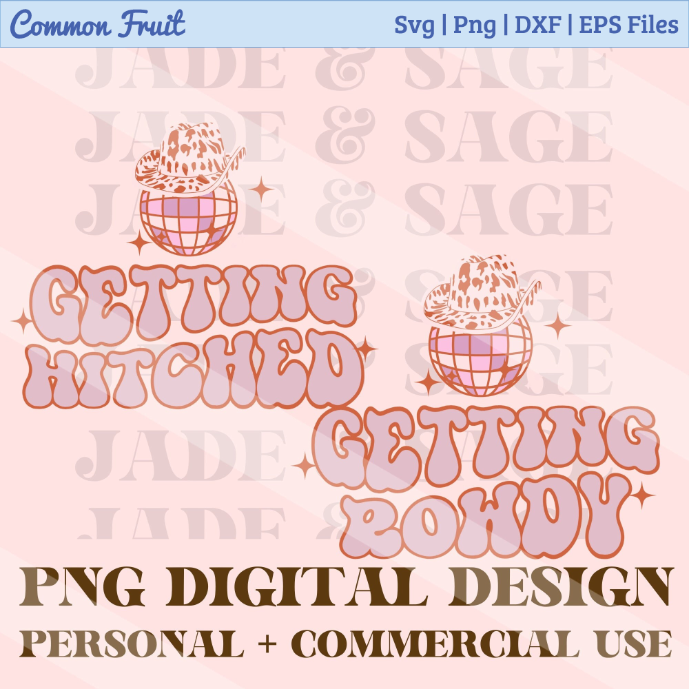 Getting Hitched Getting Rowdy, Cowgirl Bridal Party Matching Png Sublimation, Western Retro Bachelorette Shirt, Groovy Bride Crew Squad Team - 1.jpg