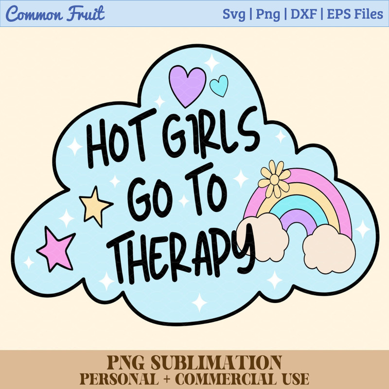 Hot girls go to therapy png, Mental Health Png sublimation, y2k retro t-shirt design, groovy mental health png, cute clipart, sticker design - 1.jpg