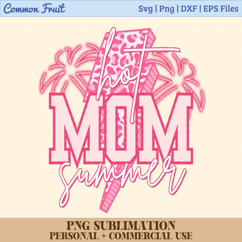 Hot Mom Summer Png, Neon Summer Beach Designs, Retro Sublimation or Printable, Vintage, Leopard Print, Mom Summer Shirt Png, Mom Shirt Png - 1.jpg