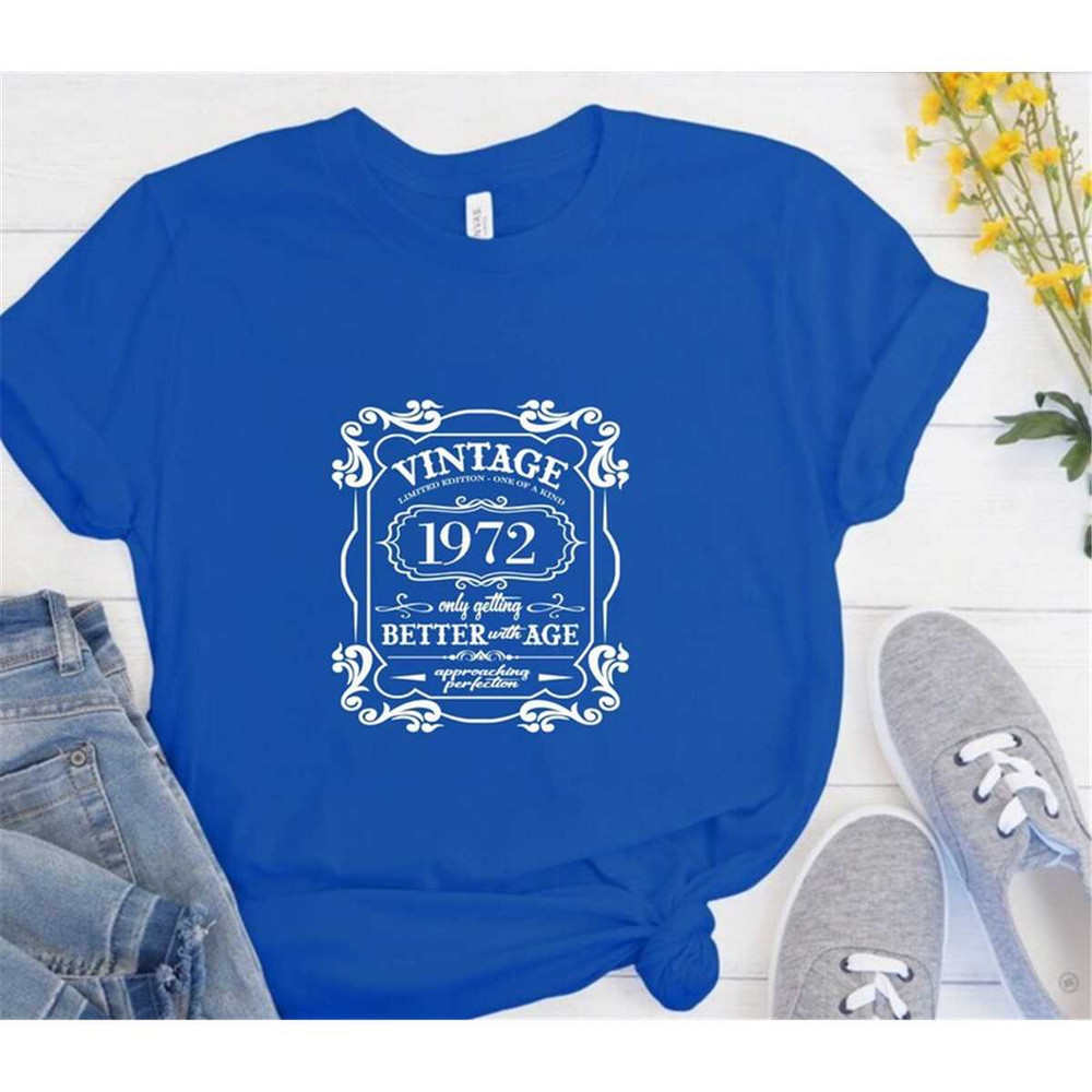 MR-2272023143638-vintage-1972-51st-birthday-shirt-only-getting-better-with-image-1.jpg