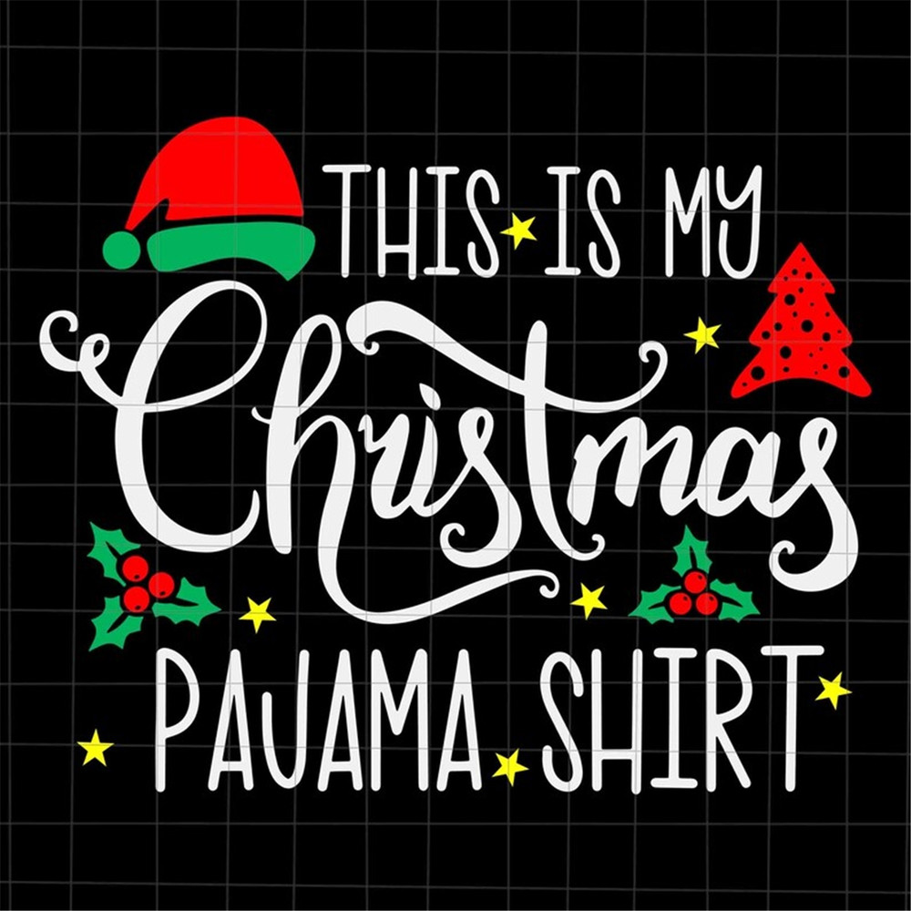 MR-2272023145145-this-is-my-christmas-pajama-shirt-svg-santa-hat-svg-image-1.jpg