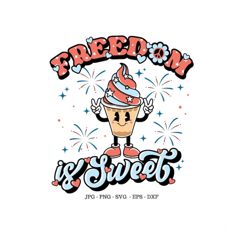 MR-2272023145626-freedom-is-sweet-svg-freedom-shirt-svg-cute-4th-of-july-svg-image-1.jpg