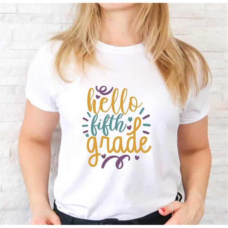 MR-227202315248-hello-fifth-grade-shirt-beginning-of-the-school-year-shirt-image-1.jpg
