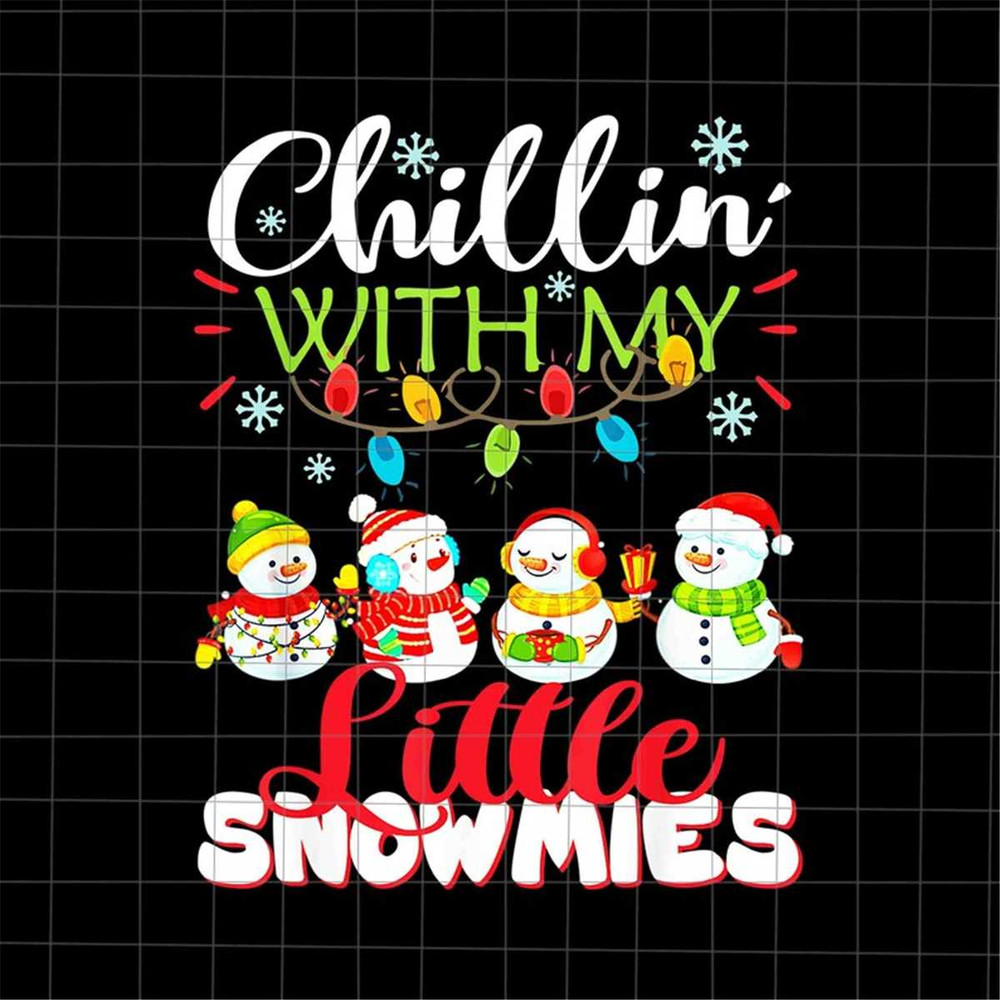 MR-2272023152436-chillin-with-my-little-snowmies-png-teacher-christmas-image-1.jpg